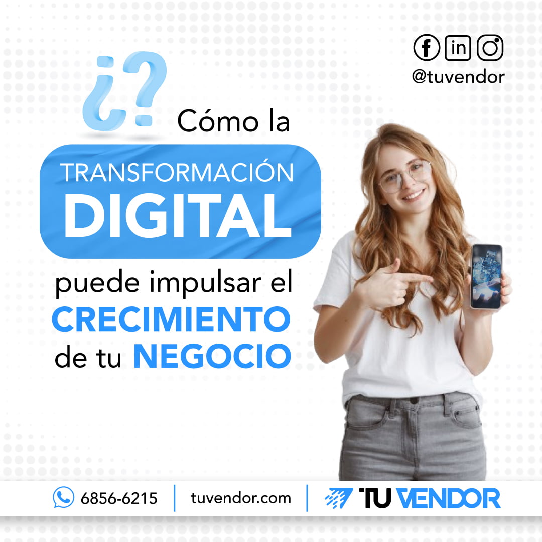 7 consejos de cómo Impulsar Tu Negocio a través de la Transformación Digital