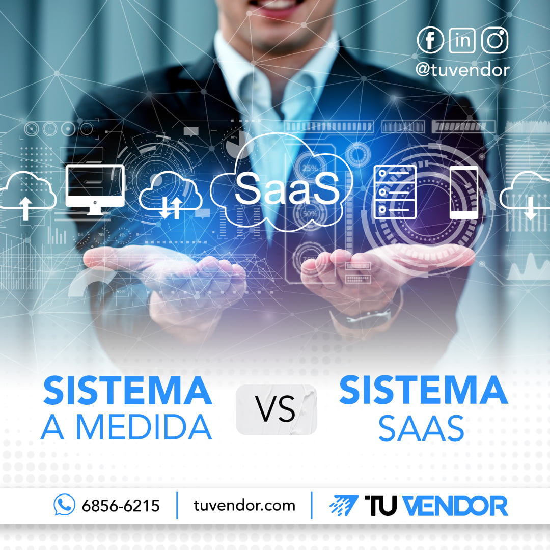 Desarrollo de Sistemas a Medida vs Sistemas SaaS: ¿Cuál es la Mejor Opción para tu Empresa?